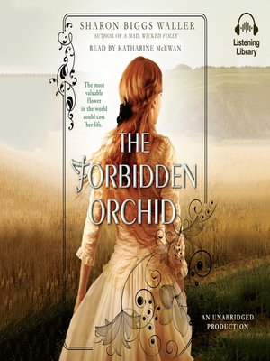 cover image of The Forbidden Orchid